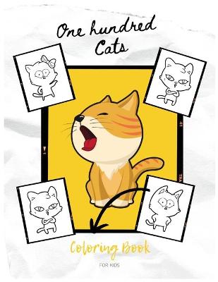 Book cover for One Hundred Cats Coloring Book for Kids