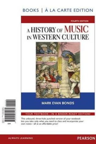 Cover of History of Music in Western Culture, Books a la Carte Edition