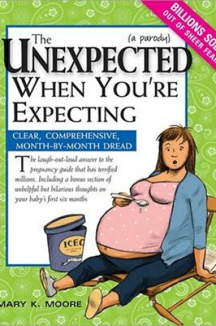 Cover of The Unexpected When You're Expecting