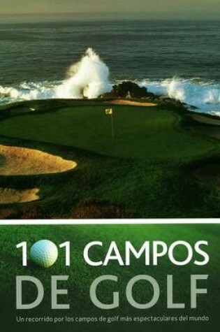 Cover of 101 Campos de Golf