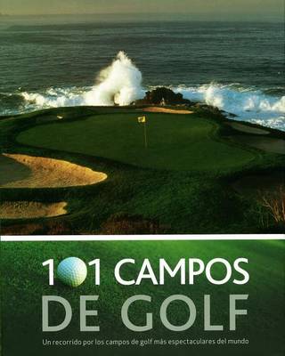 Cover of 101 Campos de Golf