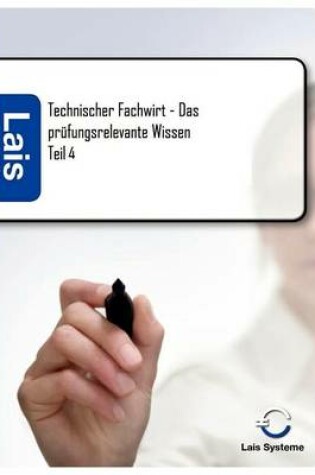 Cover of Technischer Fachwirt - Das prufungsrelevante Wissen