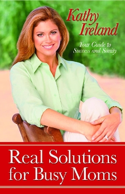 Book cover for Real Solutions for Busy Moms