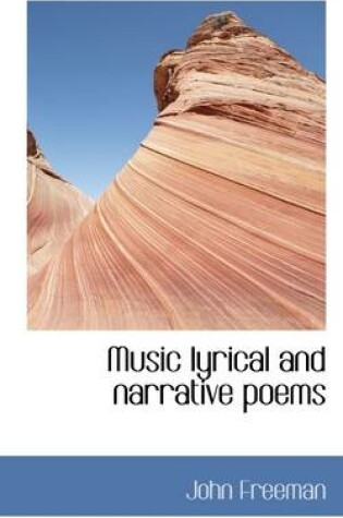 Cover of Music Lyrical and Narrative Poems