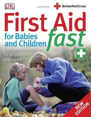 Cover of First Aid for Babies and Children Fast