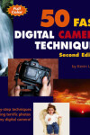 Book cover for 50 Fast Digital Camera Techniques with Photoshop Elements 3
