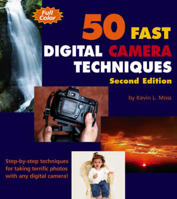 Book cover for 50 Fast Digital Camera Techniques with Photoshop Elements 3