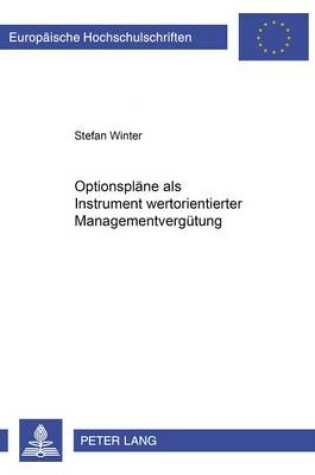 Cover of Optionsplaene ALS Instrument Wertorientierter Managementverguetung