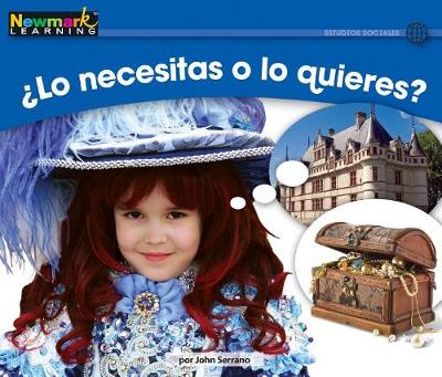 Book cover for +lo Necesitas O Lo Quieres? Leveled Text