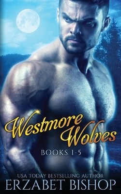 Book cover for Westmore Wolves Series