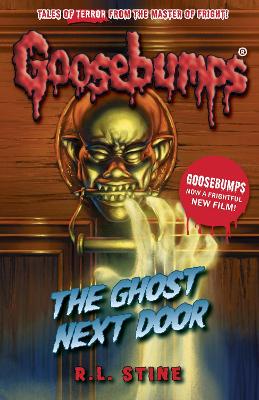 The Ghost Next Door by R L Stine