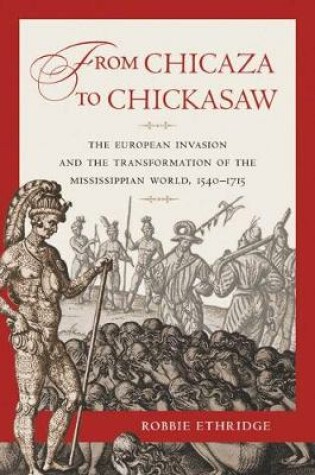 Cover of From Chicaza to Chickasaw