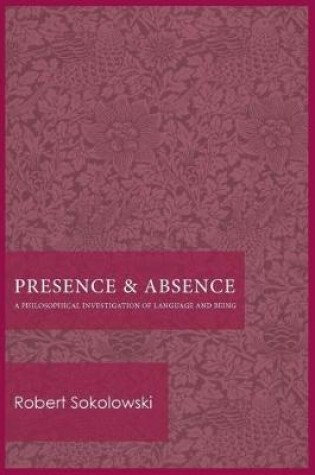 Cover of Presence and Absence