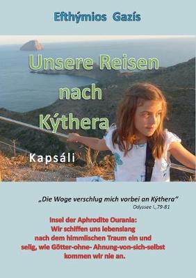 Book cover for Unsere Reisen nach Kýthera