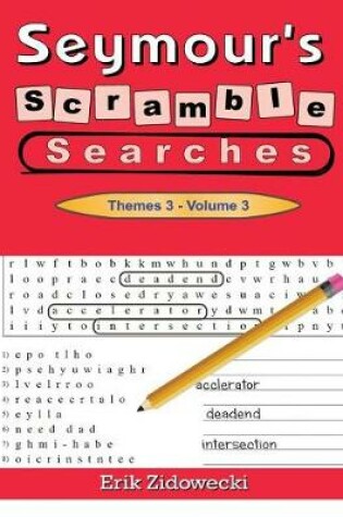 Cover of Seymour's Scramble Searches - Themes 3 - Volume 3