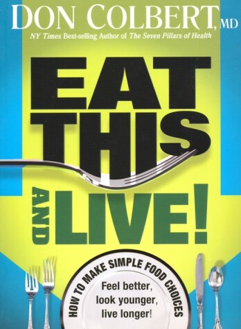 Book cover for Eat This And Live