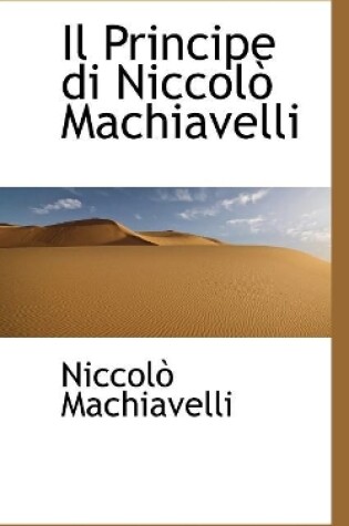 Cover of Il Principe di Niccolo Machiavelli