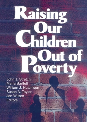 Book cover for Raising Our Children Out of Poverty