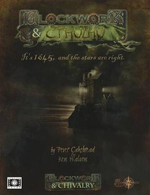 Cover of Lovecraftian Adventures in the World of Clockwork & Chivalry