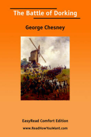 Cover of The Battle of Dorking [Easyread Comfort Edition]