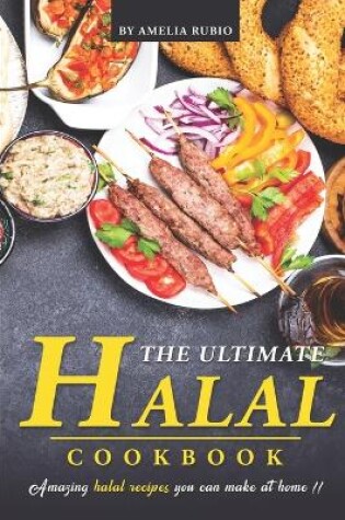 Cover of The Ultimate Halal Cookbook