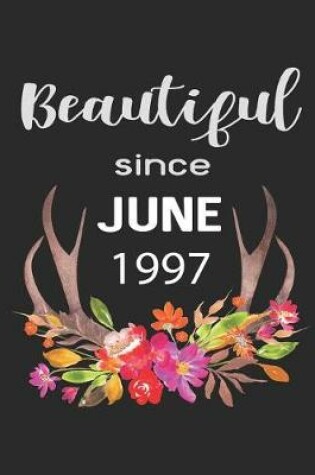 Cover of Beautiful Since June 1997