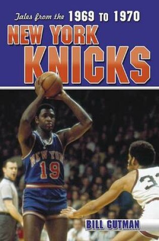 Cover of Tales from the 1969-1970 New York Knicks
