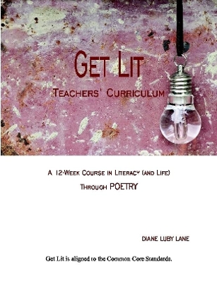 Book cover for Get Lit: A Teacher's Cirriculum