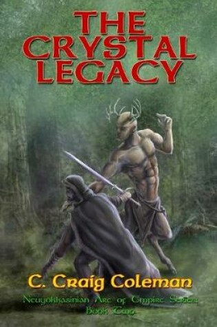 Cover of The Crystal Legacy