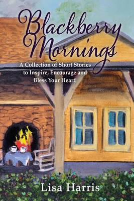 Book cover for Blackberry Mornings