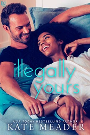 Cover of Illegally Yours