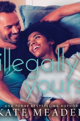 Cover of Illegally Yours