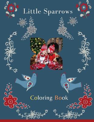 Book cover for Little Sparrows Coloring Book