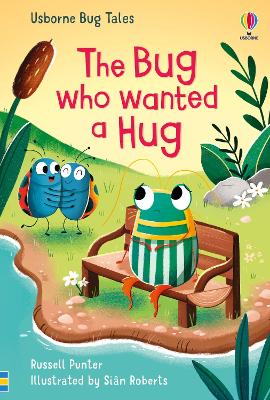 Cover of The Bug Who Wanted A Hug