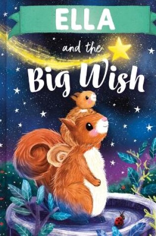 Cover of Ella and the Big Wish