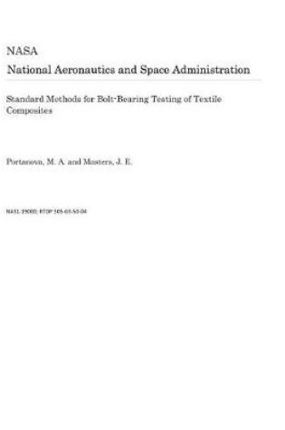 Cover of Standard Methods for Bolt-Bearing Testing of Textile Composites