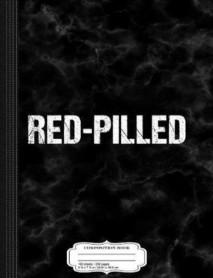 Book cover for Red-Pilled Composition Notebook