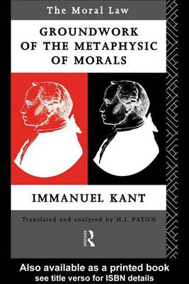 Book cover for Moral Law, The: Groundwork of the Metaphysic of Morals