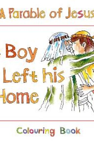 Cover of The Boy Who Left His Home