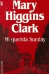 Book cover for Mi Querida Sunday
