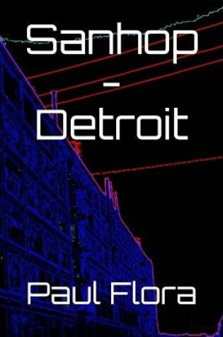 Cover of Sanhop - Detroit