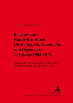 Cover of Register Zum Handwoerterbuch- "Die Religion in Geschichte Und Gegenwart"- 1. Auflage 1908-1914