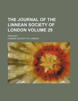 Book cover for The Journal of the Linnean Society of London Volume 29; Zoology