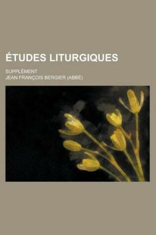 Cover of Etudes Liturgiques; Supplement