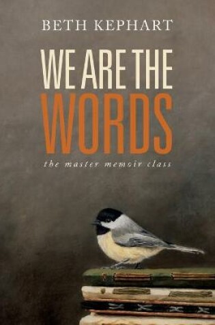 Cover of We Are the Words