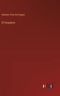 Book cover for El forastero