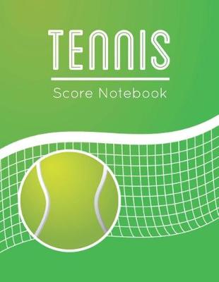 Book cover for Tennis Score Notebook