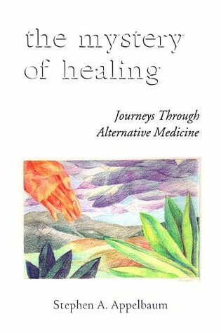 Cover of The Mystery of Healing