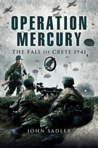 Cover of Operation Mercury: The Fall of Crete 1941