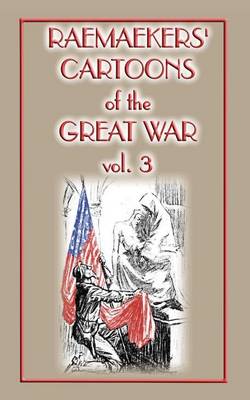 Book cover for Raemaekers Cartoons of the Great War Vol. 3